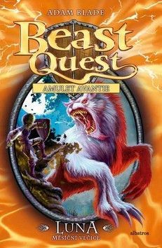 Luna, měsíční vlčice Beast Quest - Blade Adam