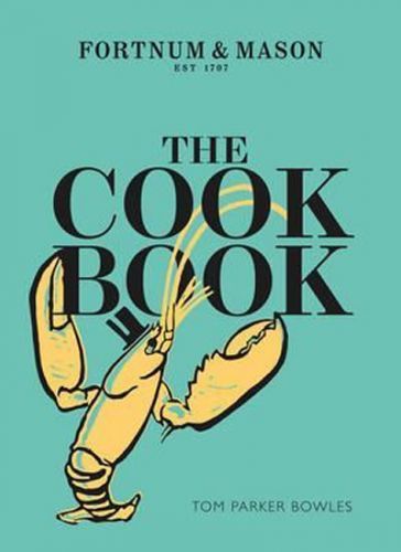 The Cook Book - Fortnum & Mason - Bowles Tom Parker