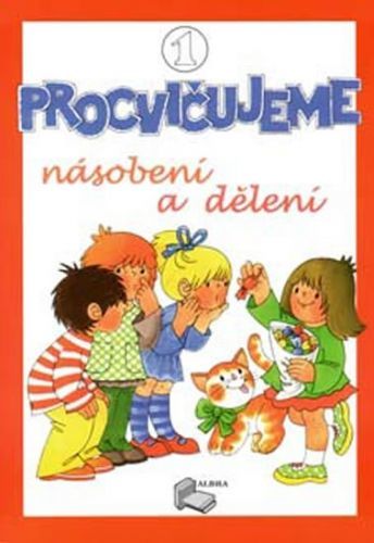 Procvičujeme násobení a dělení 1 - neuveden