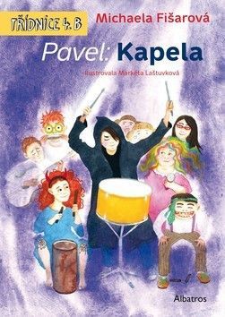 Pavel: Kapela - Fišarová Michaela