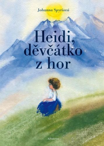 Heidi, děvčátko z hor