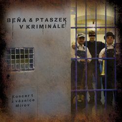 Audio CD: Beňa & Ptaszek v kriminále