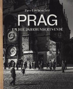 Pavel Scheufler - PRAHA ZA CÍSAŘE PÁNA anglicky