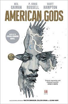 American Gods: Shadows: Adapted for the first time in stunning comic book form