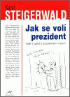 Jak se volí prezident