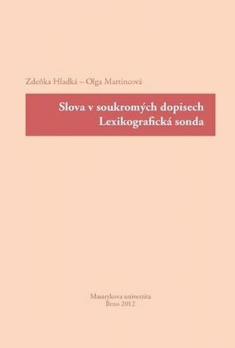 Slova v soukromých dopisech. Lexikografická sonda