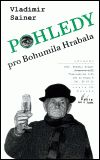 Pohledy pro Bohumila Hrabala