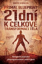 SISSON MARK 21 dní k celkové transformaci těla