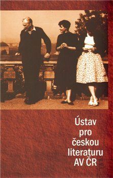 ÚSTAV PRO ČESKOU LITERATURU AV ČR Alexandr Stich