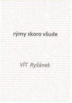 Rýmy skoro všude