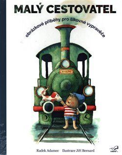 Malý cestovatel - Obrázkové příběhy pro šikovné vypravěče
					 - Adamec Radek