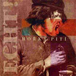 Audio CD: Hořký pití