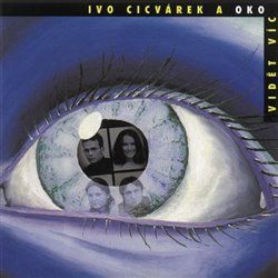 Audio CD: Vidět víc