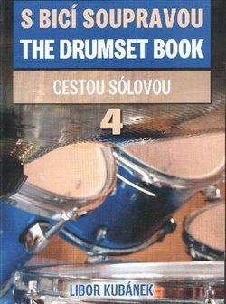 Kubánek Libor S bicí soupravou/The drumset book
