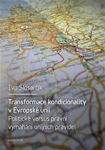 Transformace kondicionality v Evropské unii