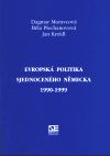 Evropská politika sjednoceného Německa 1990-1999