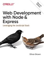 Web Development with Node and Express - Leveraging the JavaScript Stack (Brown Ethan)(Paperback / softback)