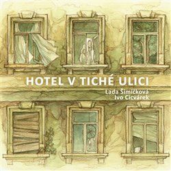 Audio CD: Hotel v tiché ulici