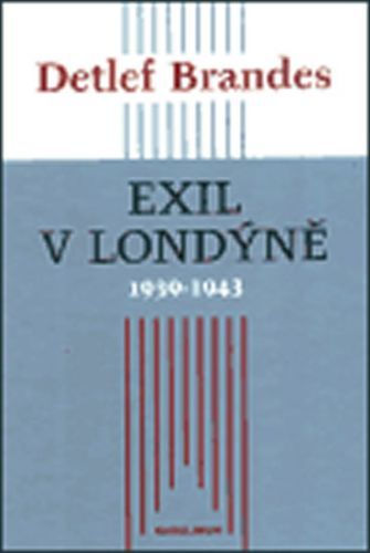 Exil v Londýně 1939-1943