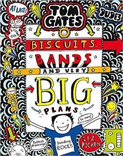 Tom Gates 14:  Biscuits, Bands and Very Big Plans