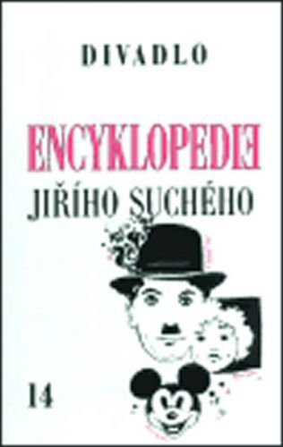 Encyklopedie Jiřího Suchého, svazek 14 - Divadlo 1990-1996