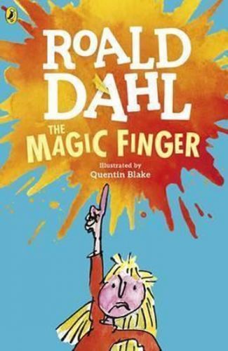 The Magic Finger - Dahl Roald