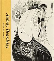 Aubrey Beardsley - Decadence & Desire (Marsh Jan)(Pevná vazba)