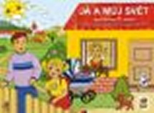 NOVÁ ŠKOLA, S.R.O. Já a můj svět 1 - prvouka (pracovní učebnice)