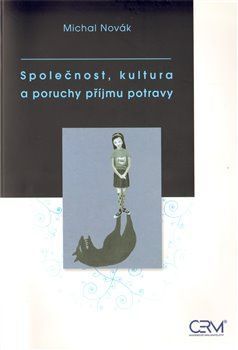 Společnost, kultura a poruchy příjmu potravy