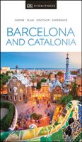 DK Eyewitness Barcelona and Catalonia (DK Publishing)(Paperback / softback)