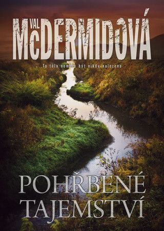 Pohřbené tajemství - McDermidová Val