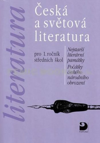 Česká a světová literatura pro 1.ročník středních škol