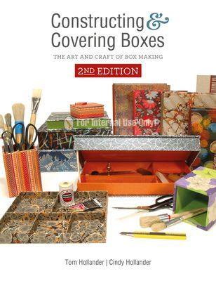 Constructing and Covering Boxes: The Art and Craft of Box Making (Hollander Tom)(Paperback / softback)