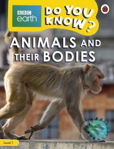 Animals and Their Bodies - Ladybird Books