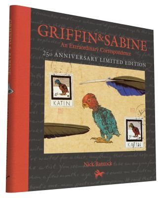 Griffin and Sabine, 25th Anniversary Limited Edition: An Extraordinary Correspondence (Bantock Nick)(Pevná vazba)