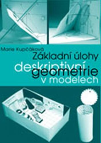 Základní úlohy deskriptivní geometrie v modelech