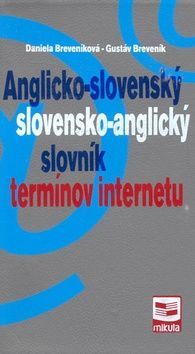 Anglicko-slovenský/slovensko-anglický slovník termínov internetu