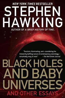 Black Holes and Baby Universes (Hawking Stephen)(Paperback)