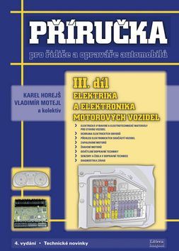 Příručka pro řidiče a opraváře automobilů III. díl