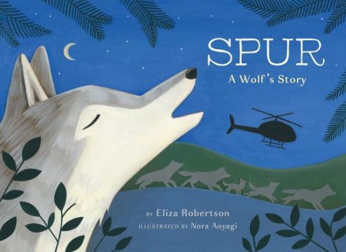 Spur, a Wolf's Story (Robertson Eliza)(Pevná vazba)