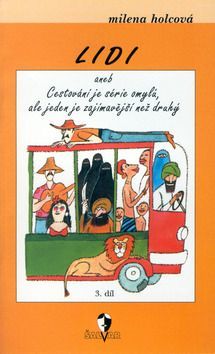 Lidi aneb Většina národů má za to, že je úplně jiná než většina národů