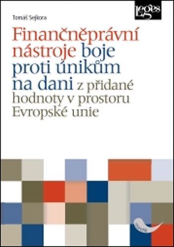 Finančněprávní nástroje - Tomáš Sejkora