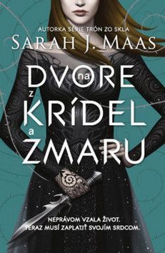 Na dvore z krídel a zmaru - Maas Sarah J.