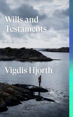 Will and Testament (Hjorth Vigdis)(Paperback / softback)