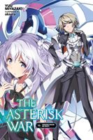Asterisk War, Vol. 10 (light novel) (Miyazaki Yuu)(Paperback / softback)