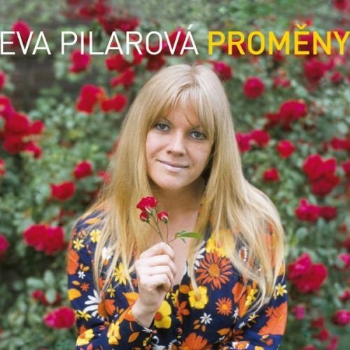 Pilarová Eva: Proměny