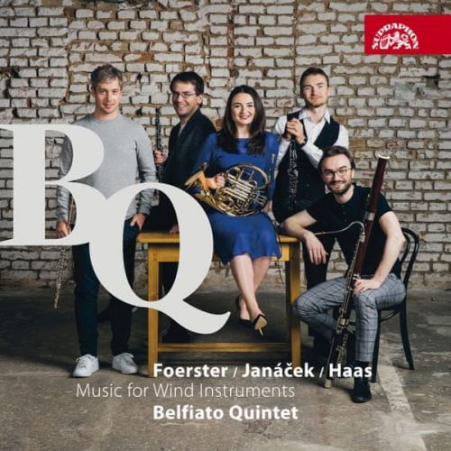 Belfiato Quintet: Janáček, Foerster & Hass: Hudba Pro Dechové Nástroje