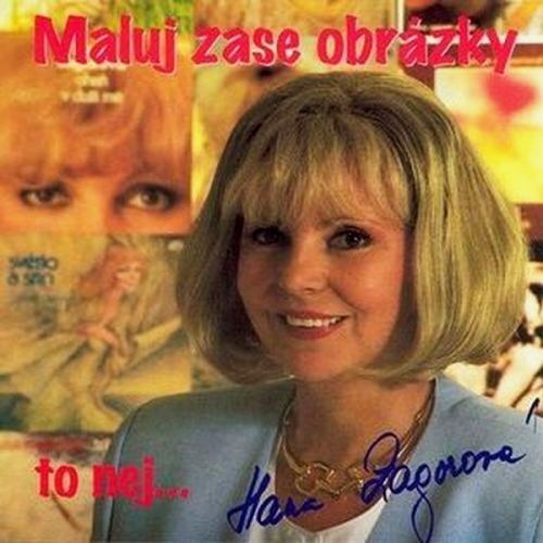 Hana Zagorová MALUJ ZASE  OBRAZKY II