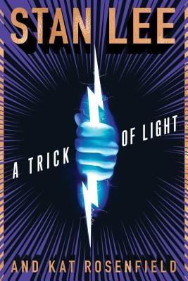 Trick of Light - Stan Lee's Alliances (Stan Lee Lee)(Pevná vazba)