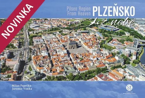 Paprčka Milan: Plzeňsko Z Nebe